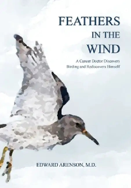 Feathers in the Wind by Edward Arenson