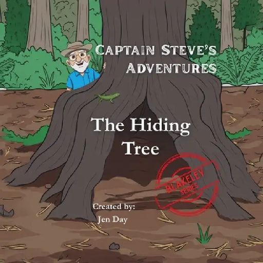 Captain Steve's Adventures - The Hiding Tree by Jen Day