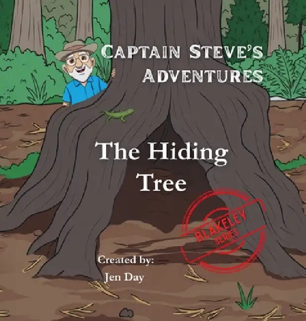 Captain Steve's Adventures - The Hiding Tree by Jen Day