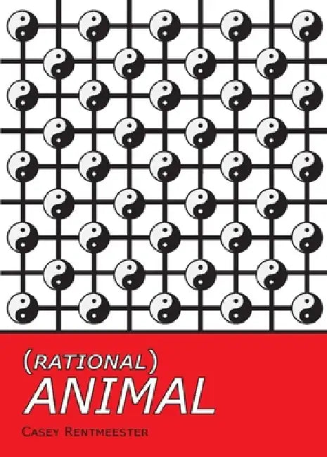 (Rational) Animal by Casey Rentmeester