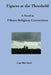 Figures at the Threshold. A Novel in Fifteen Religious Conversions by Jorge Pinto Mazal