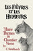 Les Fièvres et les Humeurs: Three Themes in Chamber Verse by Christopher Sandbatch