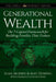 Generational Wealth: The 7-Capital Framework for Building Families That Endure by Sean Morris, Mat Dewing