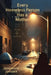 Every Homeless Person Has a Mother: Shining a Light on Prevention by Jacqueline Janssen