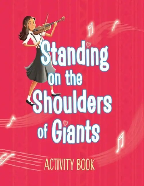 Standing on the Shoulders of Giants Activity Coloring Book by Robin Hann Leon, Robin Hann Leon