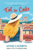 Eat the Cake by Annie Cathryn
