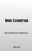 Mind Exhibition: How to Find and Utilize Your Potential by Sophie Feng