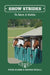 Show Strides Vol. 6: To Save A Stable by Piper Klemm, Rennie Dyball