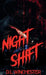 Night Shift by D. L. Winchester