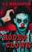 Rodeo Clown by D. L. Winchester