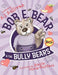 Bob E. Bear & the Bully Bears by Aj Sullivan