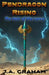 Pendragon Rising: The Heir of the Lance by J. a. Graham
