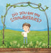 Did You Eat My Strawberries?: A story celebrating curiosity, kindness and friendship by Valerie Evans, Jone Leal