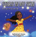 Stars in my Skin: The Secret of the Ink by Kimberly D. Oneness
