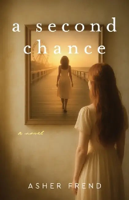 A Second Chance by Asher Frend, Mark Karis, Zara Astrid
