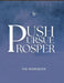Push, Pursue, Prosper Workbook: 30-Day Devotional on Living Life with Purpose by Sheila O'Brien, Sharon D. Lewis