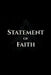 Statement of Faith by The Holy Church
