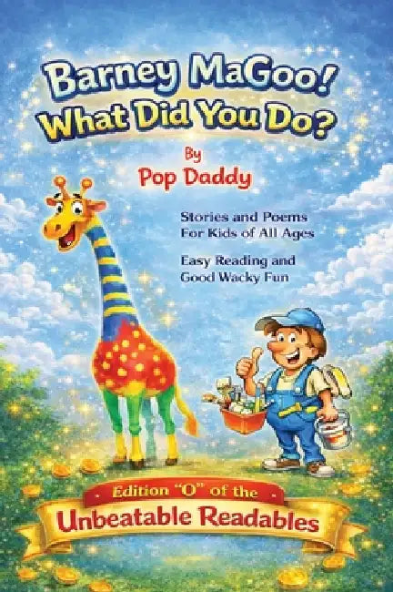 Barney MaGoo! What Did You Do? by Pop Daddy