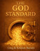 The God Standard by Kristen Barrett, Greg Barrett