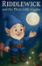 RIDDLEWICK and the Three Little Giggles by Witwand Scribbler