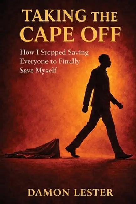 Taking the Cape Off by Damon Lester, David Lloyd Strauss