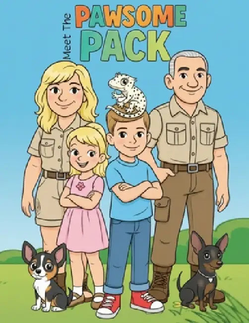 Pawsome Pack: Meet the Pawsome Pack by Patricia O'Grady