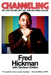 Channeling: My Life On Air, Off Air, and In Living Color by Fred Hickman, Harrison Golden