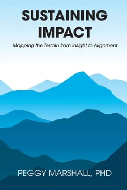 Sustaining Impact by Peggy Marshall
