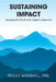 Sustaining Impact by Peggy Marshall