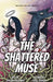 The Shattered Muse by Sage Herrin, Josiah Callaway