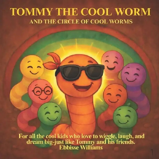 Tommy the Cool Worm-TC by Ebbisse Yadassa Williams