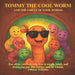 Tommy the Cool Worm-TC by Ebbisse Yadassa Williams