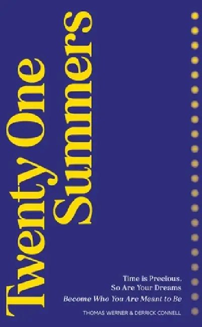 Twenty One Summers by Thomas Werner, Derrick Connell