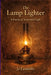 The Lamp Lighter: A Practice of Intentional Light by Jo Landolfo