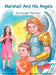 Marshall and His Angels by Leslie Friedel, Natalia Logvanova