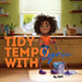 Tidy Tempo with Lyric by Sha4 LLC, Sharyah D. Clark, Sanayah B. Clark