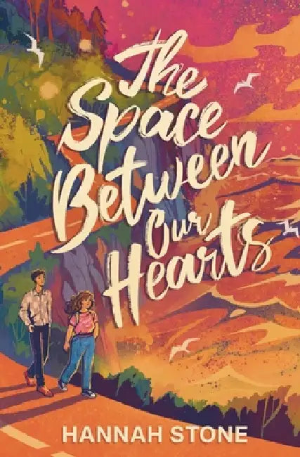 The Space Between Our Hearts by Hannah Stone
