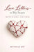 Love Letters to My Scars by Michelle Rae