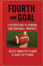 Fourth and Goal: A Recruiting Playbook for Football Parents by Juliet Jones Pettijohn, Duke Pettijohn
