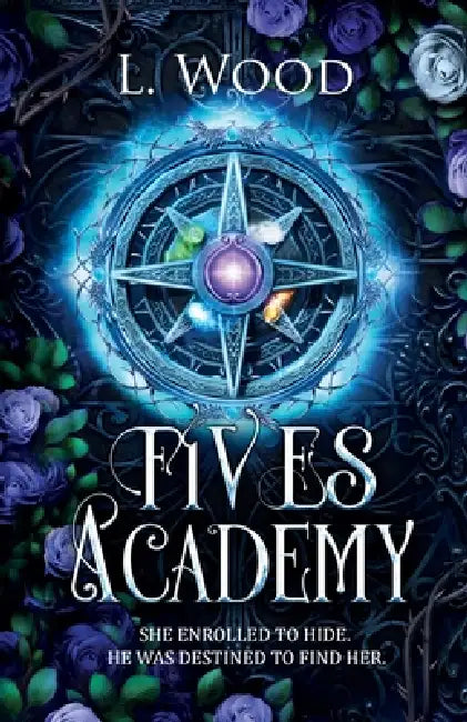 Fives Academy by L. Wood