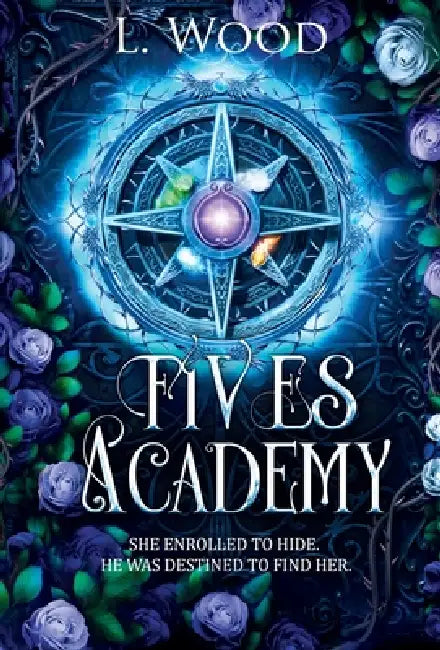 Fives Academy by L. Wood