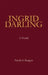 Ingrid Darling by Nicole I. Burgess