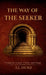The Way of the Seeker: A Guide for Growth, Change, and Clarity by T. L. Hurd