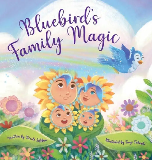 Bluebird's Family Magic by Nicole Lefebvre, Fuuji Takashi