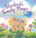 Bluebird's Family Magic by Nicole Lefebvre, Fuuji Takashi