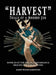"Harvest" Trials of a Modern Job: Book III of the Trilogy Renaissance: Healing the Great Divide by Barry Woods Johnston