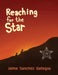 Reaching for the Star by Jaime Sanchez Gallegos