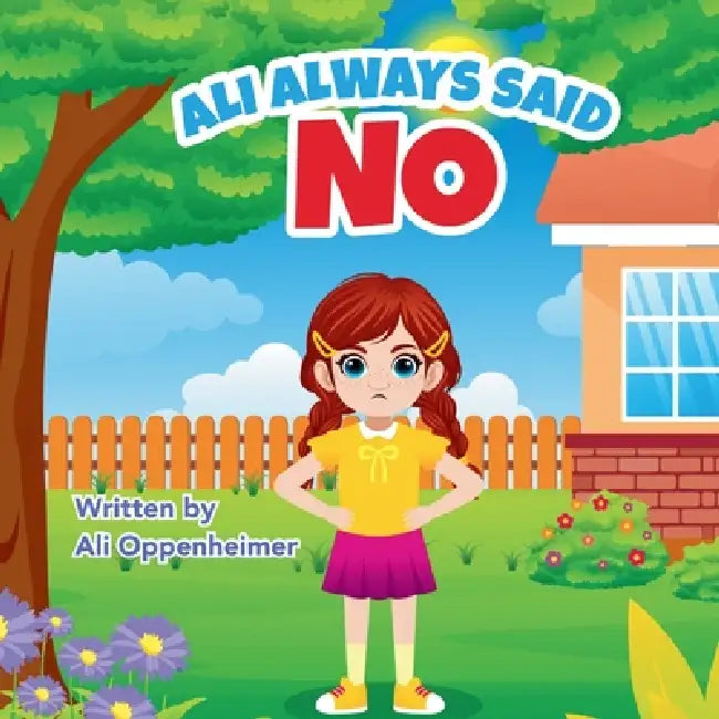 Ali Always Said No by Ali Oppenheimer