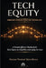 Tech Equity: Freedom Through Enabling Technology: A Dream Officer's Playbook for Tech Equity in Disability & Aging Services by Precious Preciosa Myers-Brown