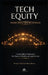 Tech Equity: Freedom Through Enabling Technology: A Dream Officer's Playbook for Tech Equity in Disability & Aging Services by Precious Preciosa Myers-Brown